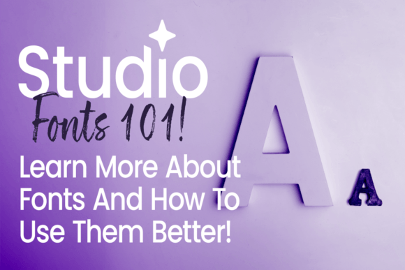 Download How to Pair Fonts Together in Studio - Studio Collection